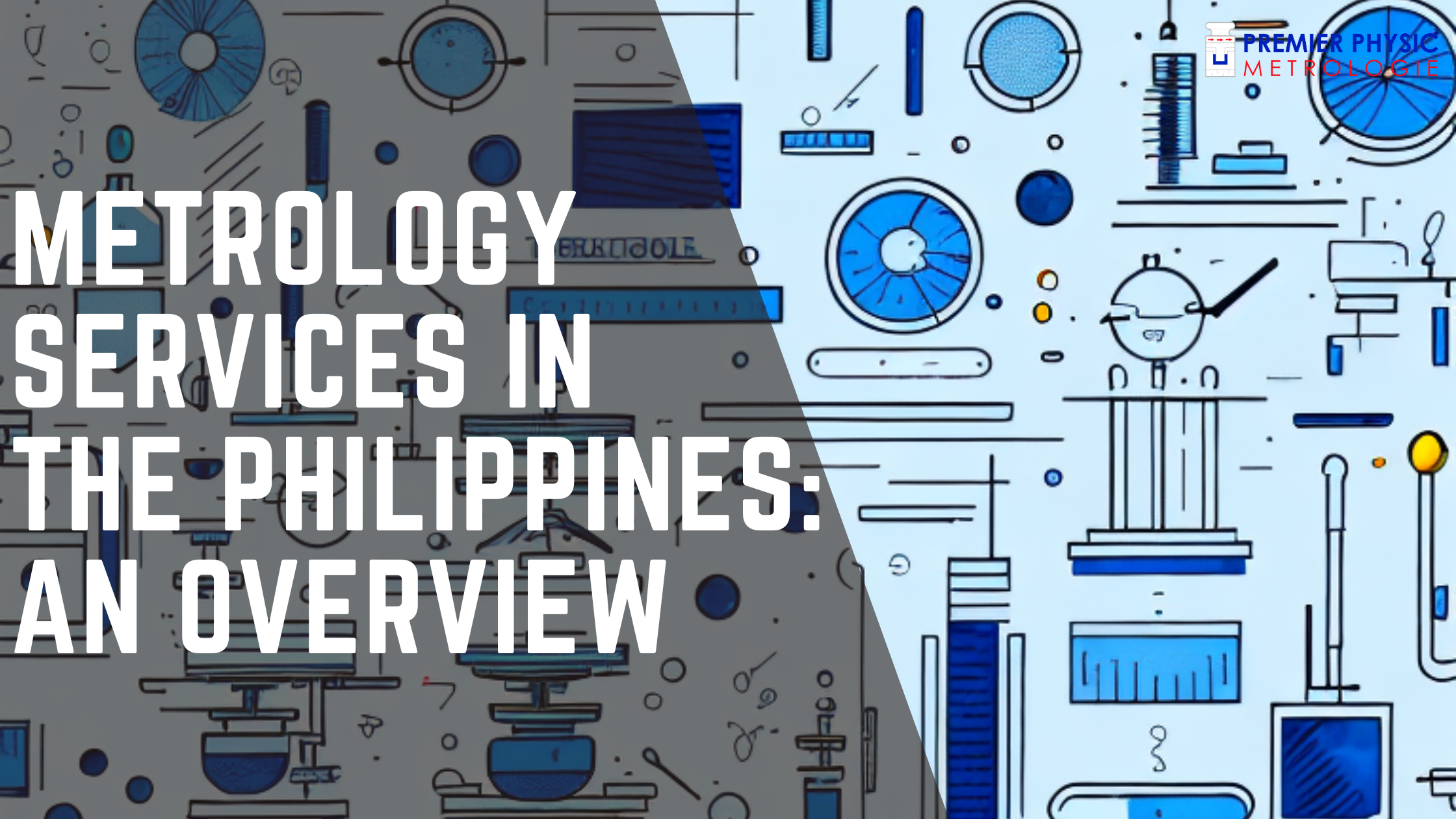Read more about the article Metrology Services in the Philippines: An Overview