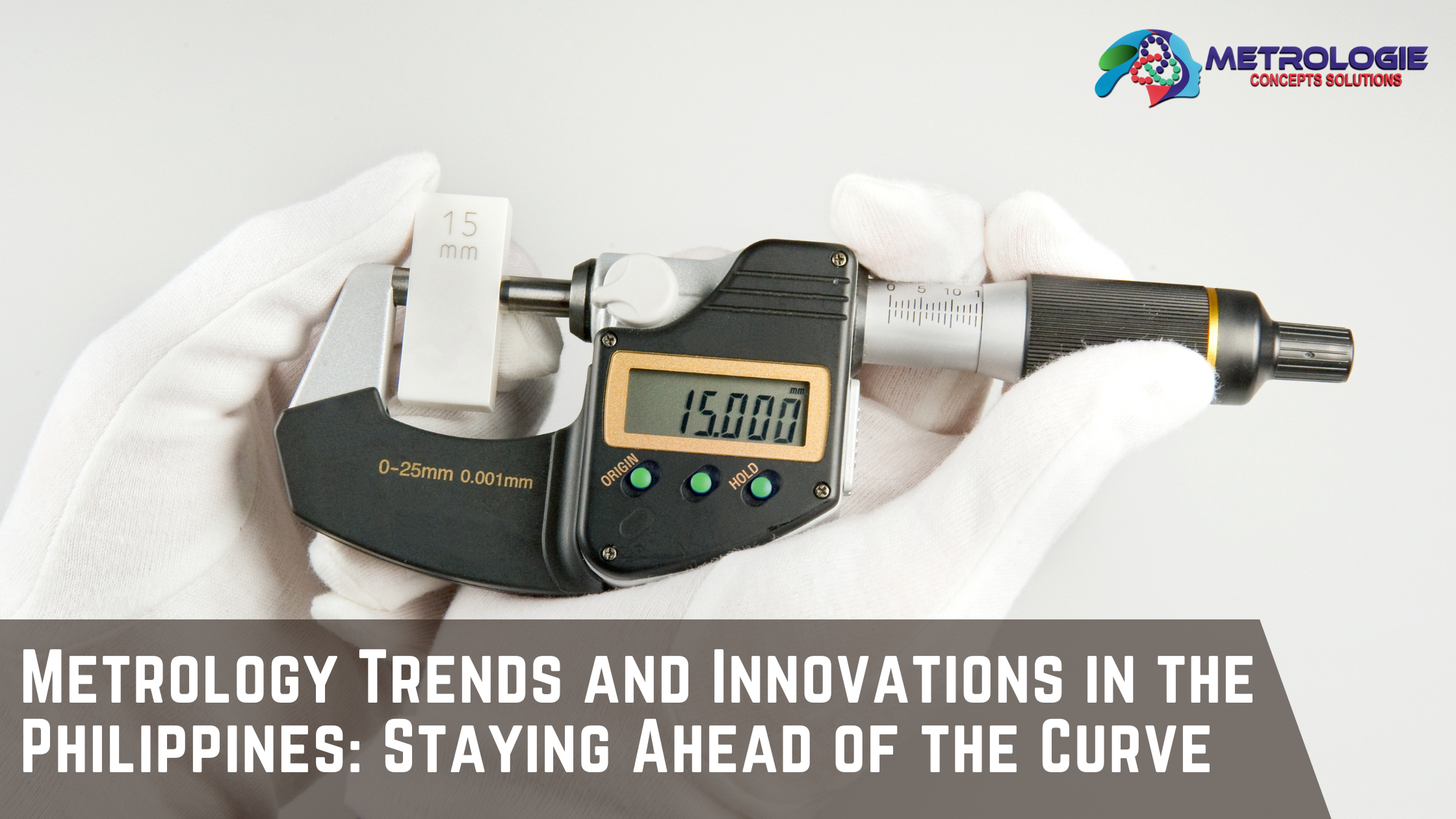 Read more about the article Metrology Trends and Innovations in the Philippines: Staying Ahead of the Curve