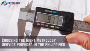 Read more about the article Choosing the Right Metrology Service Provider in the Philippines