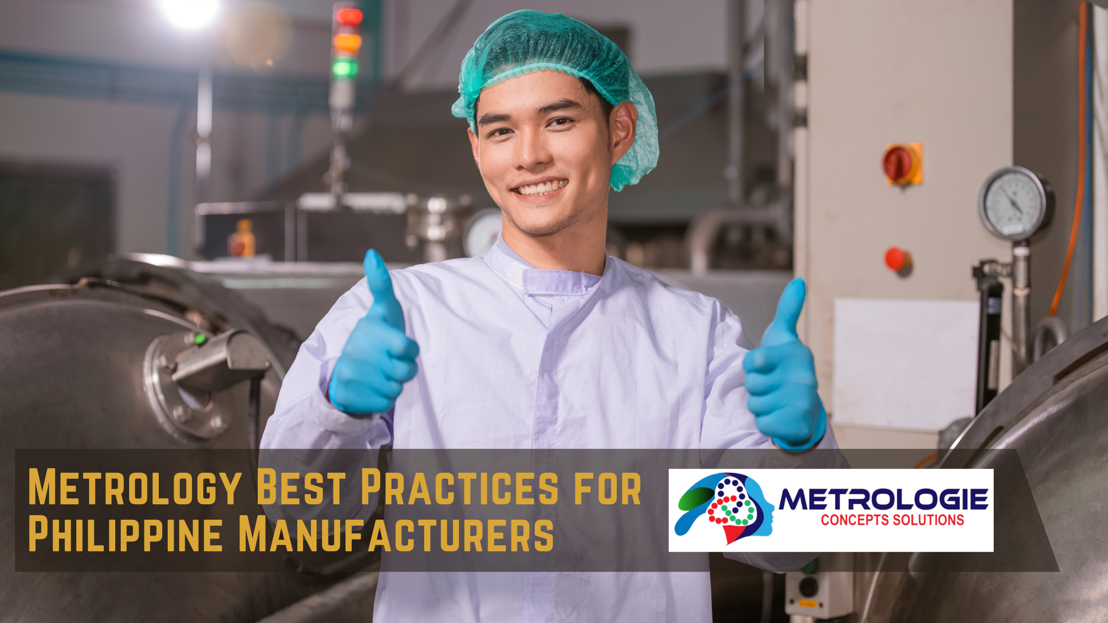 Read more about the article Metrology Best Practices for Philippine Manufacturers