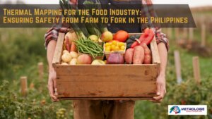 Read more about the article Thermal Mapping for the Food Industry: Ensuring Safety from Farm to Fork in the Philippines