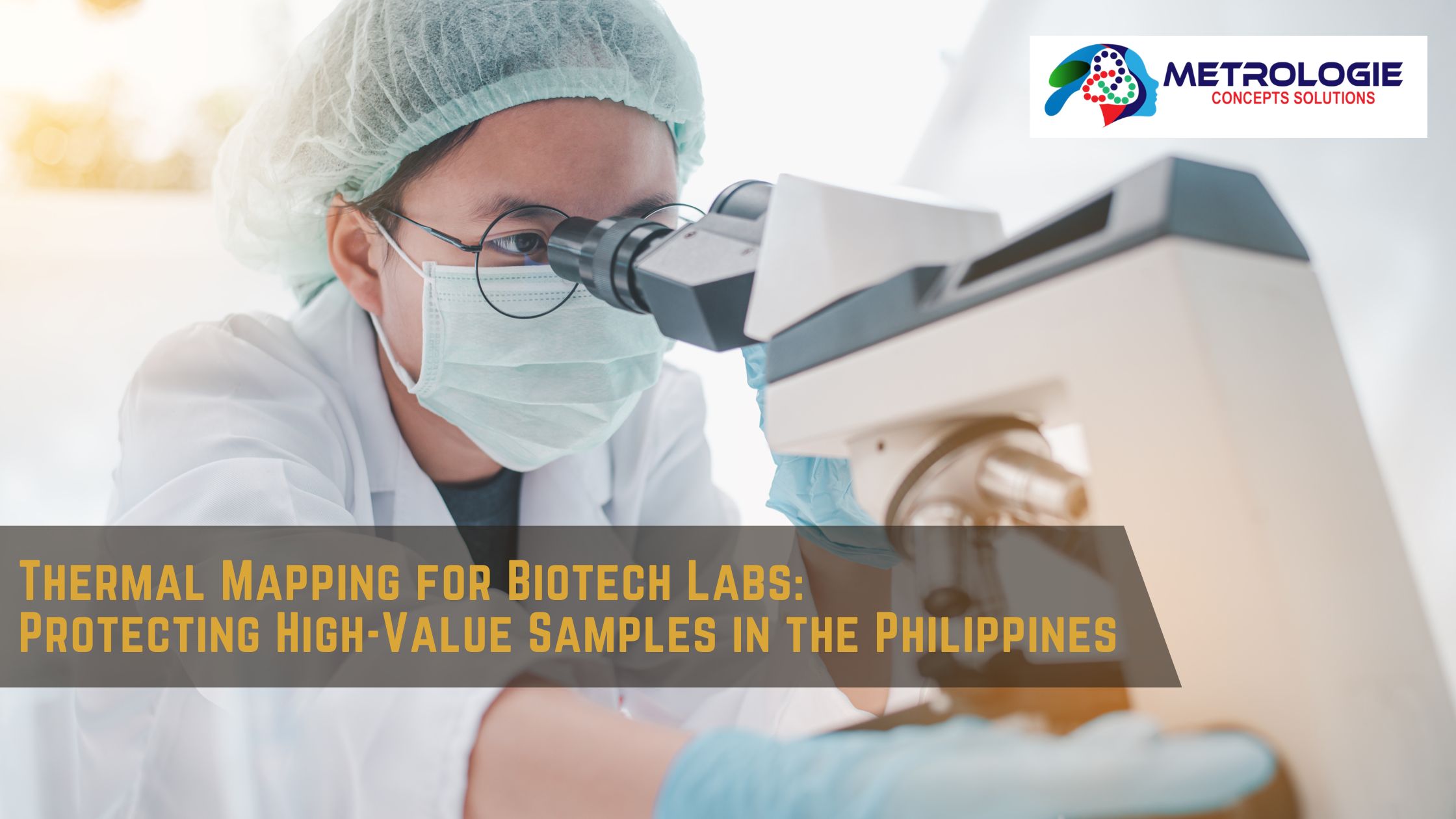 Read more about the article Thermal Mapping for Biotech Labs: Protecting High-Value Samples in the Philippines