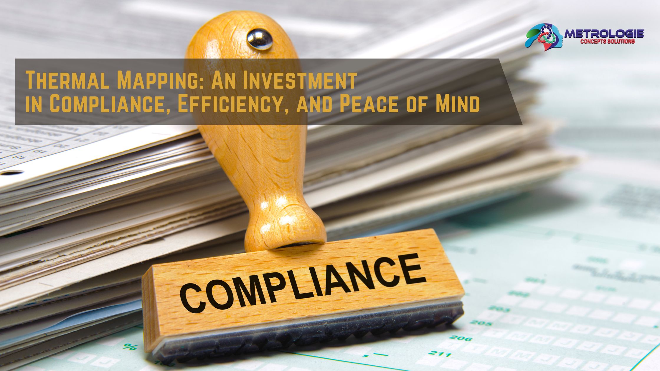 You are currently viewing Thermal Mapping: An Investment in Compliance, Efficiency, and Peace of Mind