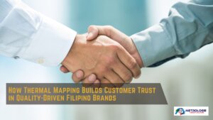 Read more about the article How Thermal Mapping Builds Customer Trust in Quality-Driven Filipino Brands